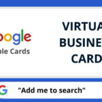 गूगल वर्चुअल विजिटिंग कार्ड क्या है - Google Virtual Visiting Card